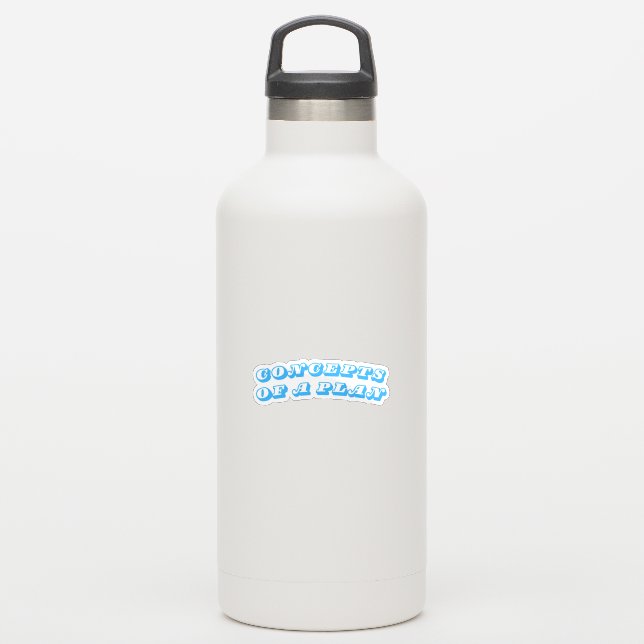 Concepts of a Plan (Waterbottle)