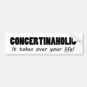 Concertinaholic Life Bumper Sticker