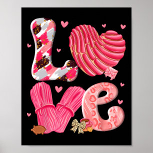 Concha Love Valentine's Day Mexican Sweet Pan Dulc Poster
