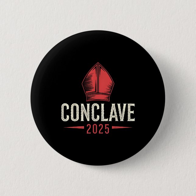 Conclave 2025 Papal Conclave  6 Cm Round Badge (Front)