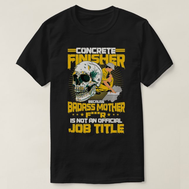 Concrete Finisher Design On Back Of Clothing Pullo T-Shirt (Design Front)