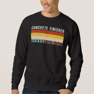 Concrete Finisher Job Title Profession Worker Appr Sweatshirt