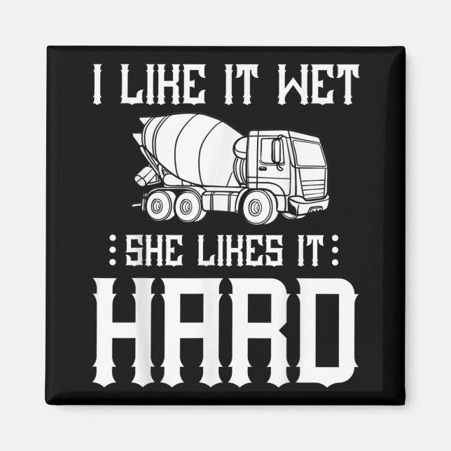 Concrete Finisher Worker Cement Mixer Truck Driver Magnet (Front)