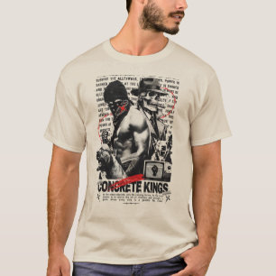 Concrete Kings – Power, Survival & Street Authorit T-Shirt