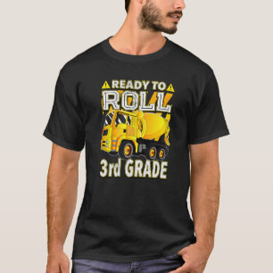 Concrete Mixer Truck Ready To Roll 3rd Grade T-Shirt