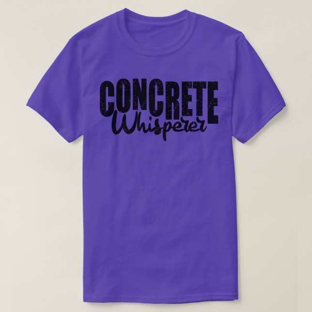 Concrete Whisperer 2 T-Shirt (Design Front)