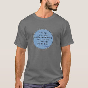 Condescending Unix - Scott Adams T-Shirt