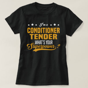 Conditioner Tender T-Shirt