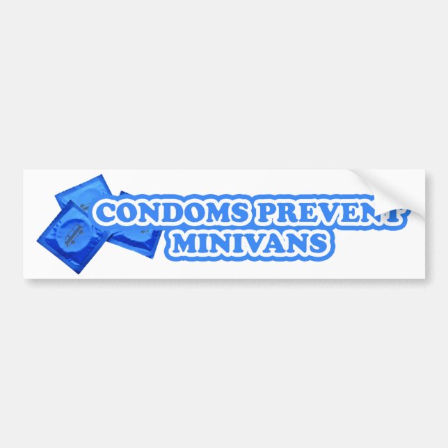 Condoms Prevent Minivans Bumper Sticker (Front)
