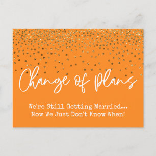 Confetti Orange Change of Plans Postponed Wedding Postcard