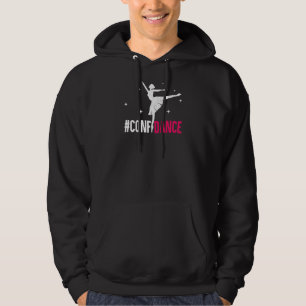 Confidance  Ballerina Dancer Dance  Graphic Hoodie