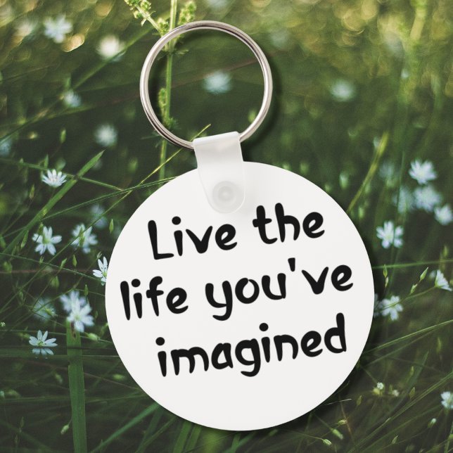 Confidence quote life sayings inspiring keychains (Creator Uploaded)