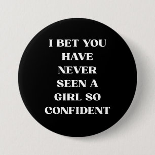 Confident Girl Quote Black Quote, Feminist 7.5 Cm Round Badge