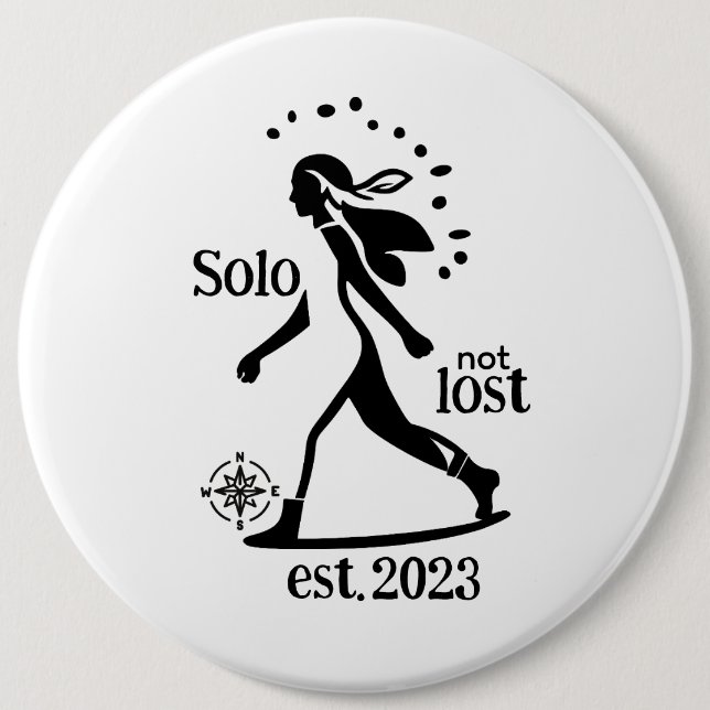 Confident Solo Traveler Statement  6 Cm Round Badge (Front)