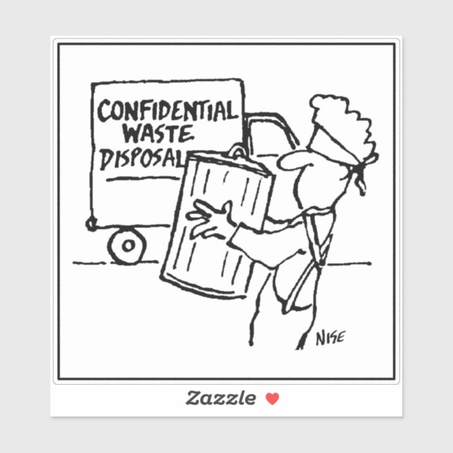 Confidential Waste Disposal Cartoon - Funny (Sheet)