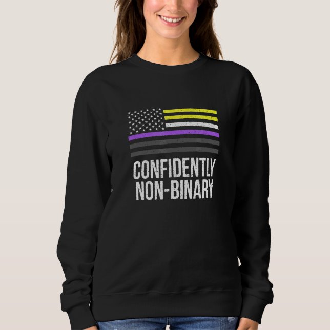 Confidently Non-Binary Lgbtq Genderfluid Pride 3 Sweatshirt (Front)