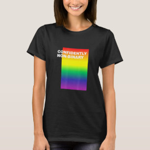 Confidently Non-Binary Lgbtq Genderfluid Pride T-Shirt