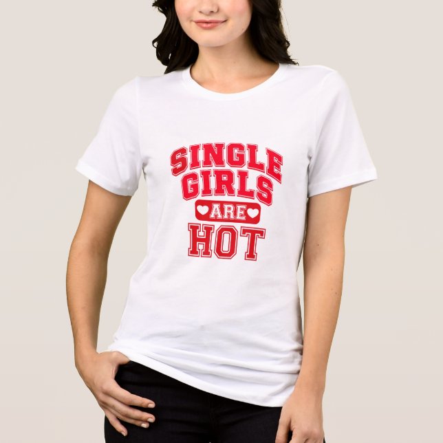 Confidently Single Vibes Tri-Blend Shirt (Front)