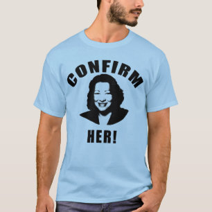 Confirm Her Products T-Shirt