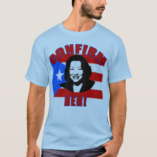 Confirm Her with Puerto Rico Flag Products T-Shirt