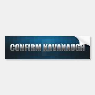 Confirm Kavanaugh Bumper Sticker
