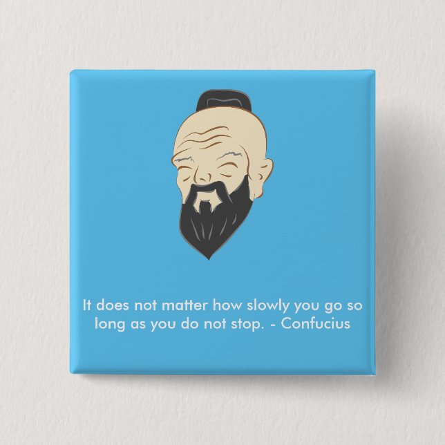 Confucius inspirational badge (Front)