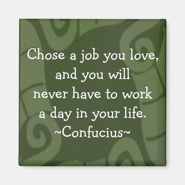 Confucius Quotation - Motivational Magnet (Front)
