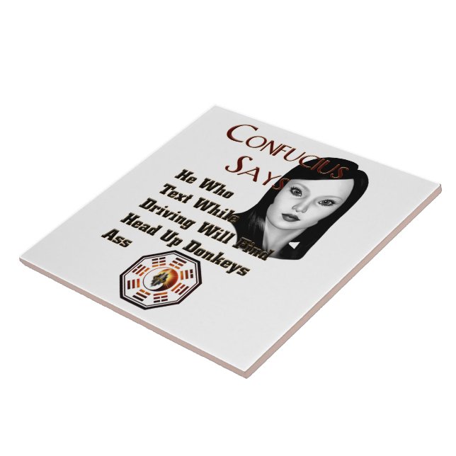 Confucius Says Tile (Side)