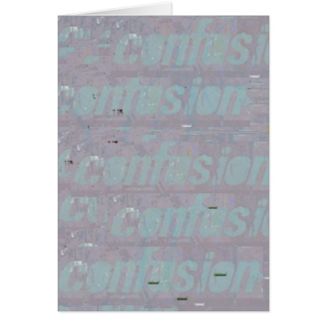Confusion Blank Inside Card (Front)