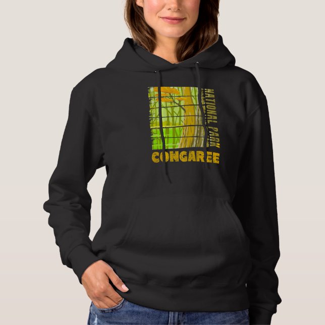 Congaree National Park Columbia   Hoodie (Front)