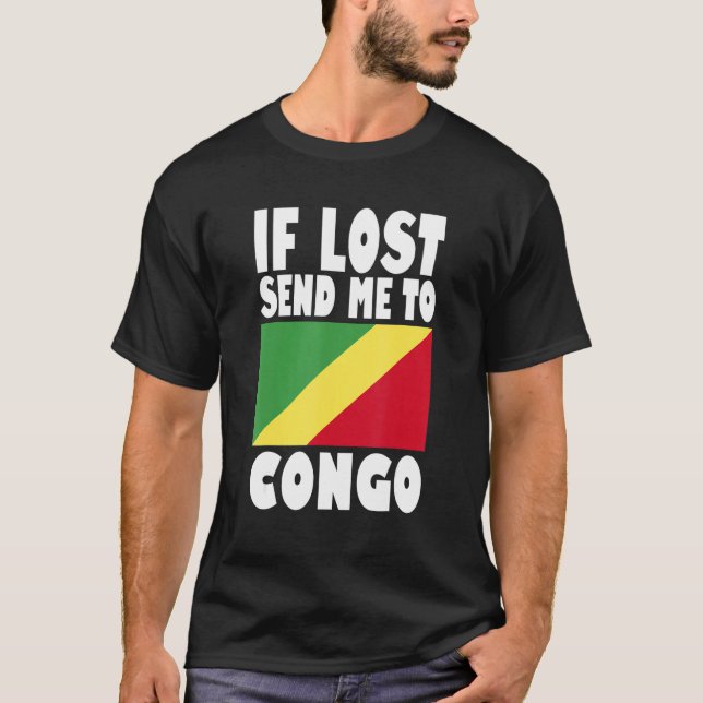 Congo Flag Design  If lost send me to Congo T-Shirt (Front)