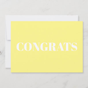 Congrats, Congratulations pale yellow white card