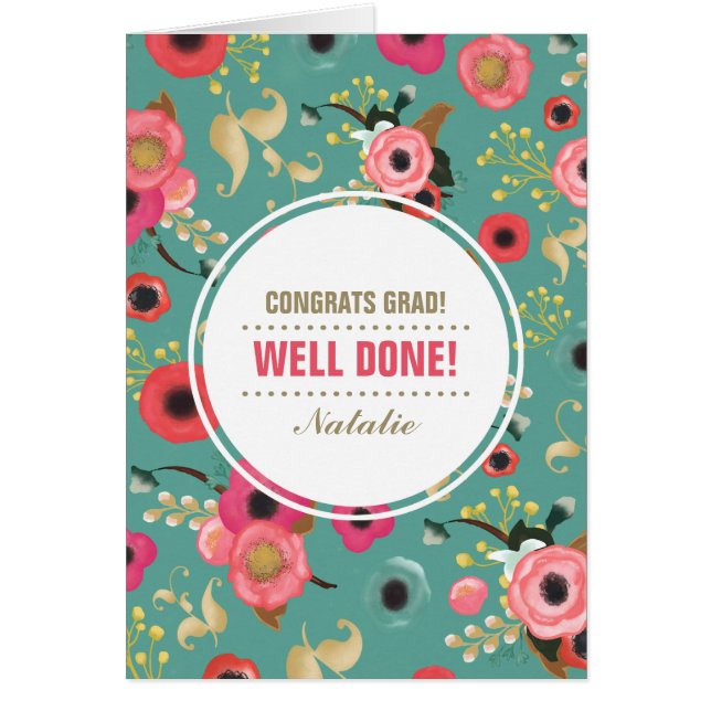 Congrats Grad. Floral Pattern Custom Card (Front)