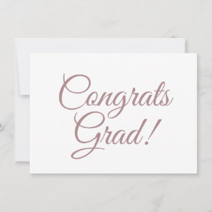Congrats grad rose gold white script calligraphy card