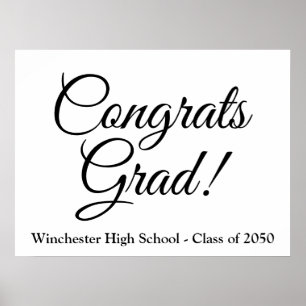 Congrats Grad white black custom script class year Poster