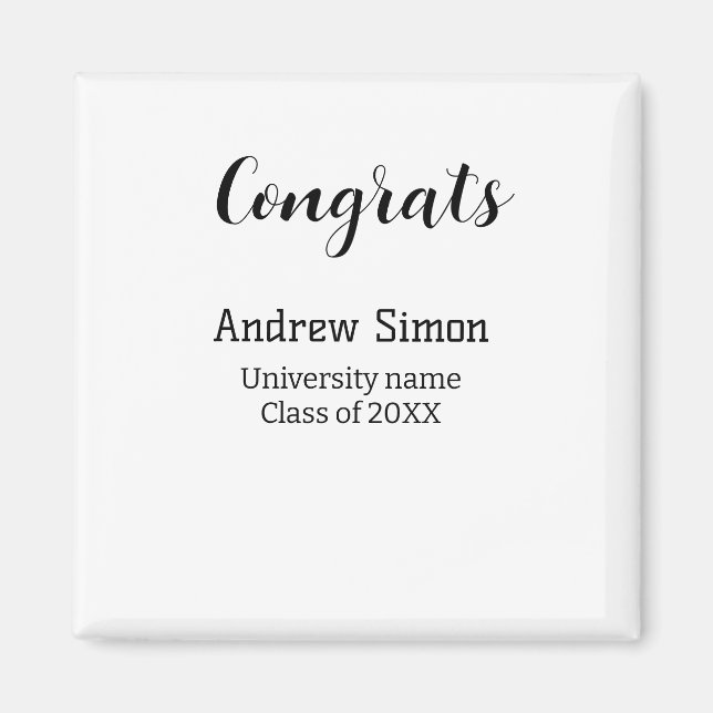 Congrats graduate name university name class 20XX Magnet (Front)