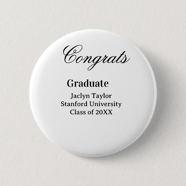 Congrats graduation name university name class of  6 cm round badge (Front)