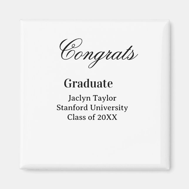 Congrats graduation name university name class of  magnet (Front)