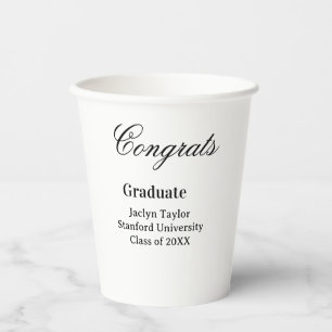 Congrats graduation name university name class of  paper cups