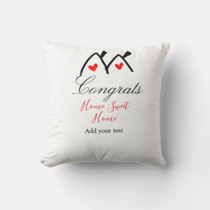 Congrats new home owner real estate inauguration t cushion