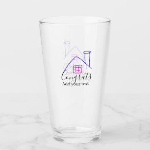 Congrats new home owner real estate inauguration t glass