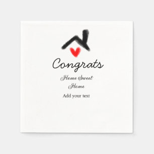 Congrats new home owner real estate inauguration t napkin