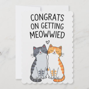 Congrats On Getting Meowwied Funny Cat Wedding Holiday Card