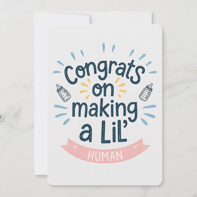 Congrats On Making A Lil' Human Funny Pregnancy Invitation (Front)