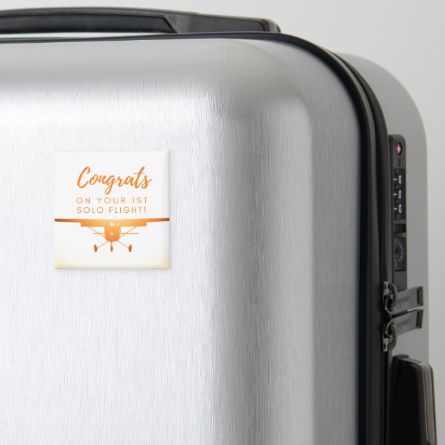 Congrats on your 1st Solo Flight Magnet (In Situ (Luggage))