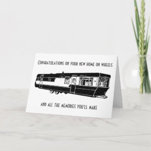 CONGRATS ON "YOUR NEW HOME ON WHEELS" CARD