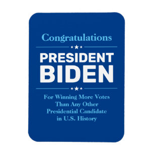 Congrats President Biden Most Voted Candidate Blue Magnet