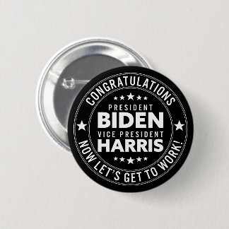 Congrats President Biden, VP Harris! Custom Colour 6 Cm Round Badge
