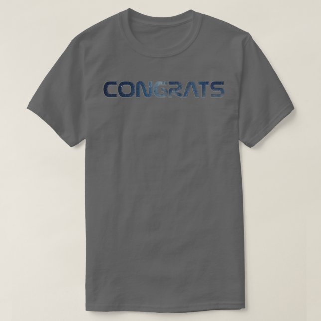 CONGRATS T-Shirt (Design Front)