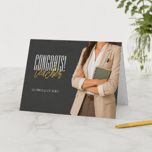 Congrats Teacher Graduation Card